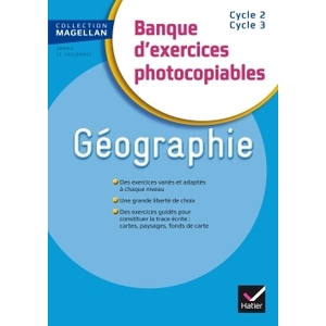 MAGELLAN GEOGRAPHIE CE/CM BANQUE D'EXERCICES ED. 2015 - FICHIER PHOTOCOPIABLE