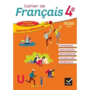 CAHIER DE FRANCAIS 4E ED. 2016 - CAHIER DE L'ELEVE