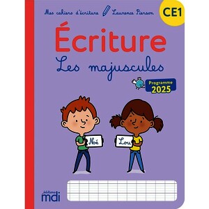 MES CAHIERS D'ECRITURE - CE1 - LES MAJUSCULES CURSIVES - EDITION 2026