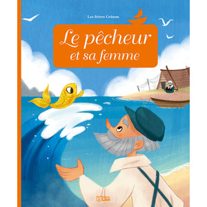 LE PECHEUR ET SA FEMME