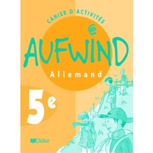 AUFWIND 5E LV1 - CAHIER D'ACTIVITES