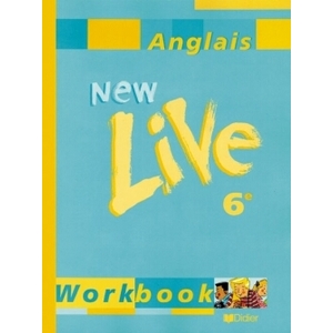 NEW LIVE 6E LV1 - CAHIER D'EXERCICES