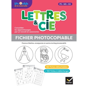 LETTRES ET CIE - FRANCAIS PS-MS-GS- ED. 2023 - FICHES PHOTOCOPIABLES