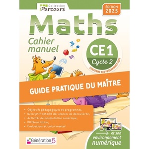 GUIDE DU MAITRE CAHIER-MANUEL IPARCOURS MATHS CE1 (2025)