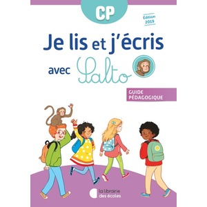 JE LIS ET J'ECRIS AVEC SALTO 2019 - GUIDE PEDAGOGIQUE