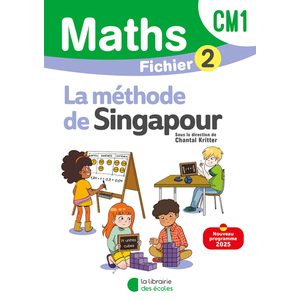 MATHEMATIQUES CM1 (2025) - METHODE DE SINGAPOUR - FICHIER ELEVE 2