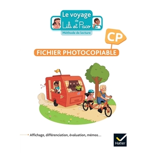 LE VOYAGE DE LILI ET PACO CP - METHODE DE LECTURE - ED. 2023 - FICHIER DE MATERIEL PHOTOCOPIABLE
