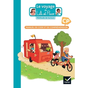 LE VOYAGE DE LILI ET PACO CP - METHODE DE LECTURE - ED. 2023 - LIVRE DE L'ELEVE