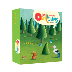 LE SAPIN - LES IMAGIERS ORALBUMS PS-MS
