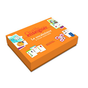 BOITE OUTILS POUR ENSEIGNER LE VOCABULAIRE A L'ECOLE MATERNELLE