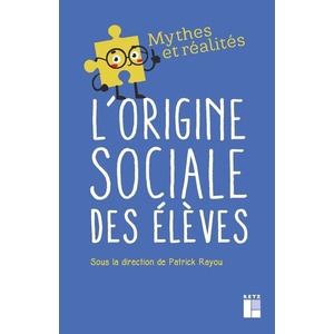 L'ORIGINE SOCIALE DES ELEVES