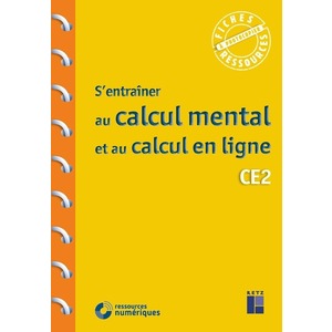 S'ENTRAINER EN CALCUL MENTAL ET CALCUL EN LIGNE CE2 + TELECHARGEMENT