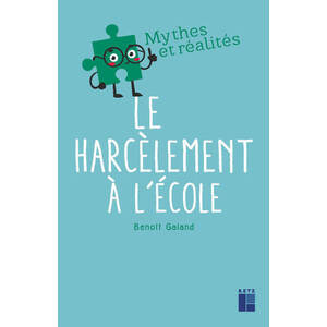 LE HARCELEMENT A L'ECOLE
