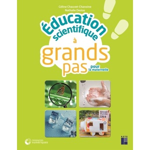 EDUCATION SCIENTIFIQUE A GRANDS PAS -PS-MS-GS - RESSOURCES NUMERIQUES