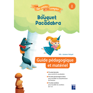 LE BOUQUET DE PACADABRA - GUIDE PEDAGOGIQUE + MATERIEL CARTONNE PS-MS