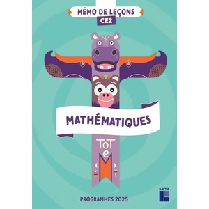 TOTEM - MATHEMATIQUES CE2 - MEMO DE LECONS