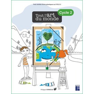 TOUT L'ART DU MONDE CYCLE 2 + TELECHARGEMENT