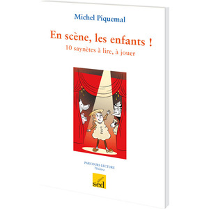 EN SCENE LES ENFANTS ! - 6 ROMANS + FR