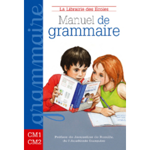 MANUEL DE GRAMMAIRE CM1-CM2