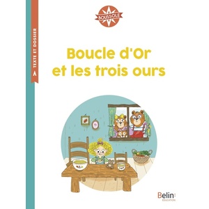 BOUCLE D'OR ET LES TROIS OURS