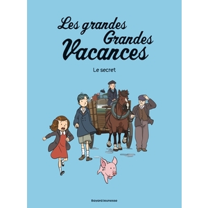 LES GRANDES GRANDES VACANCES, TOME 02 - LE SECRET