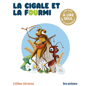 LA CIGALE ET LA FOURMI