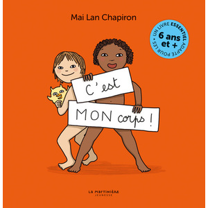C'EST MON CORPS ! - GRAND FORMAT, VERSION ENRICHIE - NOUVELLE EDITION
