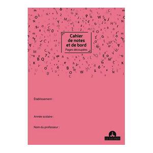 1 CAHIER DE NOTES ET DE BORD DU PROFESSEUR